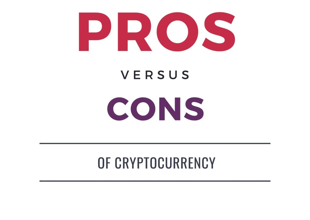 What are the Advantages and Disadvantages Of Bitcoin. Pros Vs. Cons Of Cryptocurrency 1 1024x727